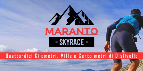 Gare trail in Centro Italia? C’è la Maranto Sky Race!
